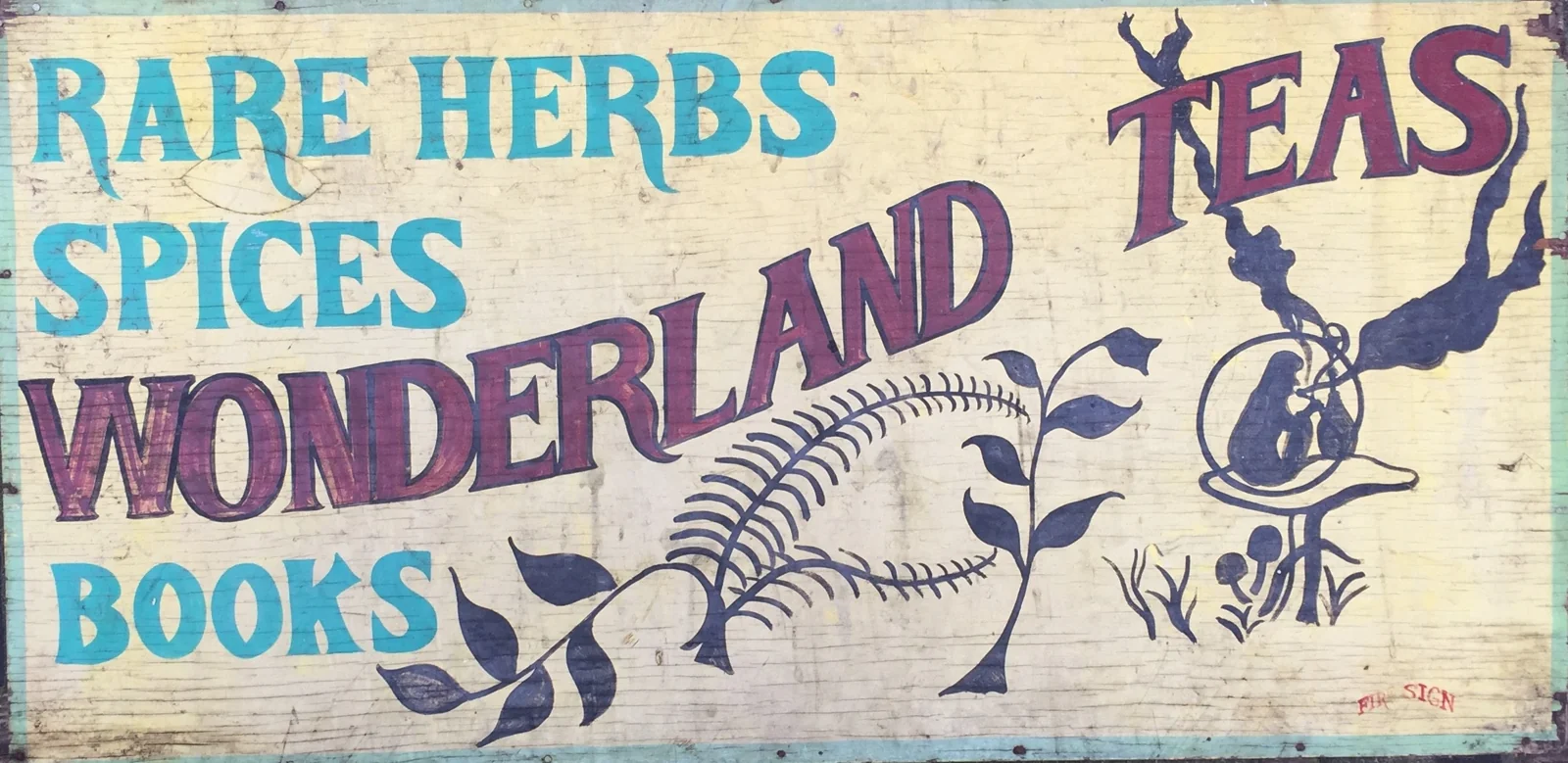 Wonderland Herbs, Teas & Spices shop sign
